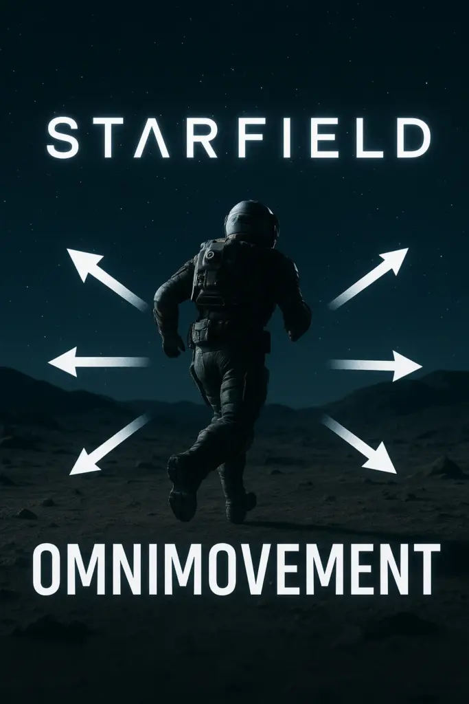 Starfield Omnimovement V1.1
