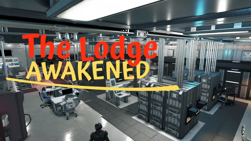 The Lodge Awakened