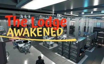 The Lodge Awakened