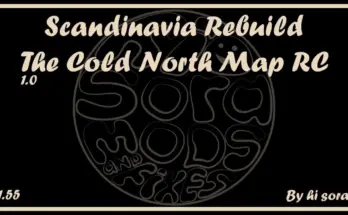 Scandinavia Rebuild - The Cold North Map RC v1.0