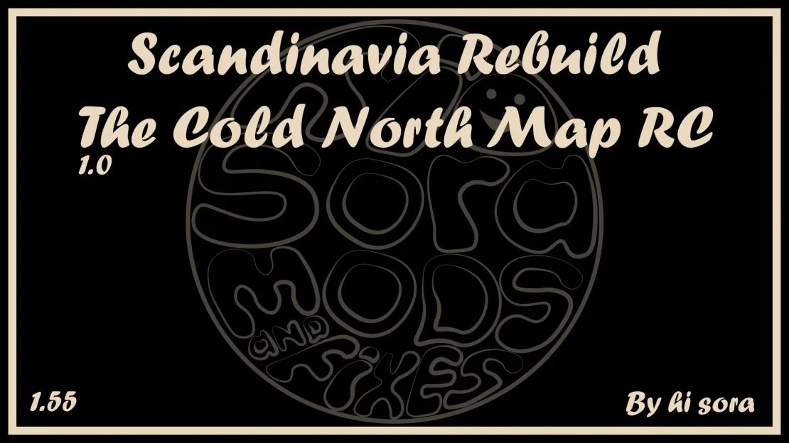 Scandinavia Rebuild - The Cold North Map RC v1.0