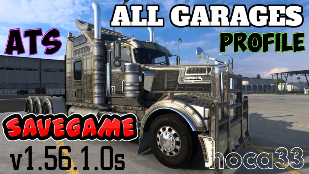 ATS – Save-Profile (All Map DLCs Required) V1.56.1.0s