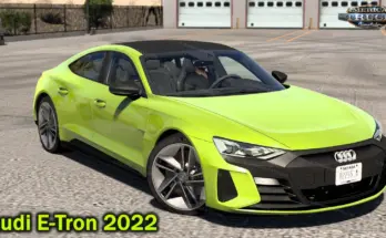 Audi E-Tron 2022 + Interior V3.1 (1.55.x)