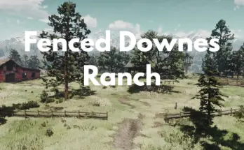 Fenced Downes Ranch V1.0
