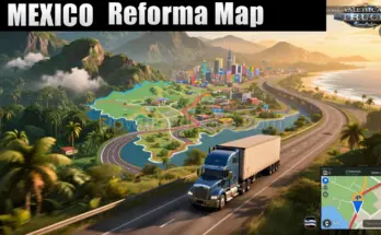 Mexico Reforma Map Save Profile Download ATS 1.56