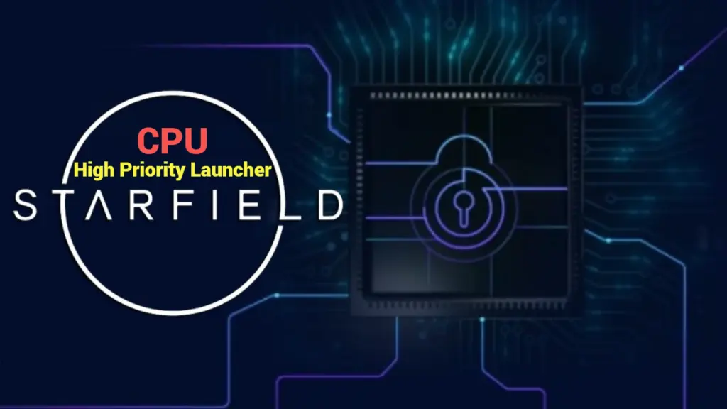 Starfield High Priority Launcher V1.0.3