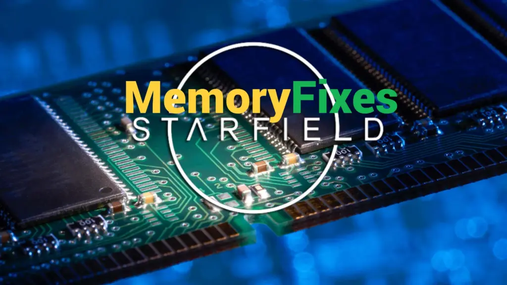 Starfield Memory Fixes V1.0