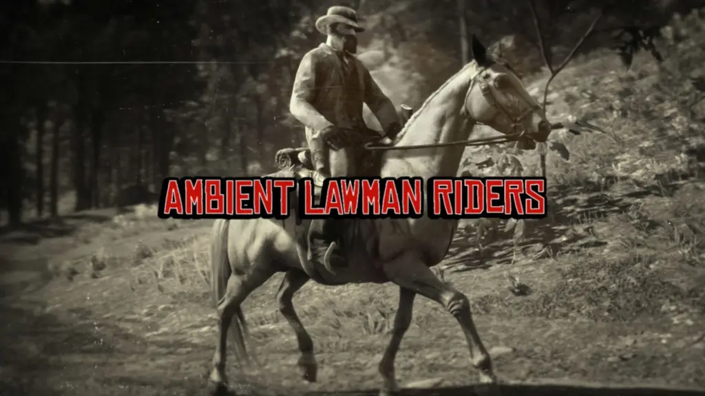 Ambient Lawman Riders