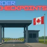 USA/Canada Added Border Checkpoints v1.0.1