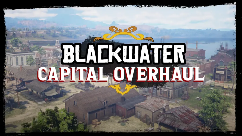 Blackwater Capital Overhaul - A more Civilized Blackwater
