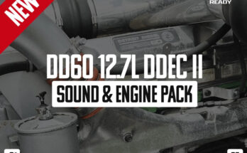 DD60 12.7L (DDEC II) Sound & Engine Pack V1.0