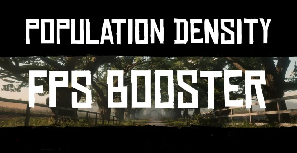 Population Density FPS Booster