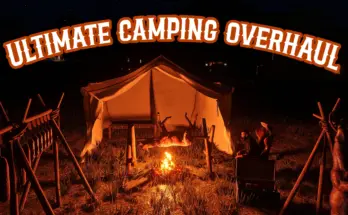 Ultimate Camping Overhaul