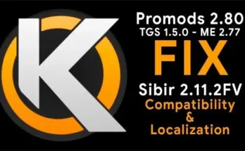 ProMods 2.80 (TGS 1.5.0 - ME 2.77) Fix - Sibir 2.11.2FV Compatibility & Localization v2.80-1.7