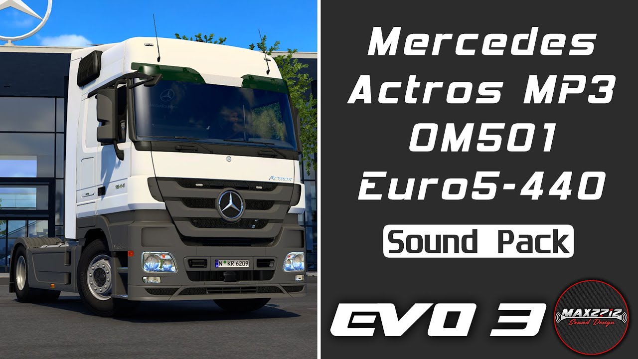 mod_69c496f41d6bd_2011-MB-Actros-MP3-440-OM501-Sound-Pack-1.jpg