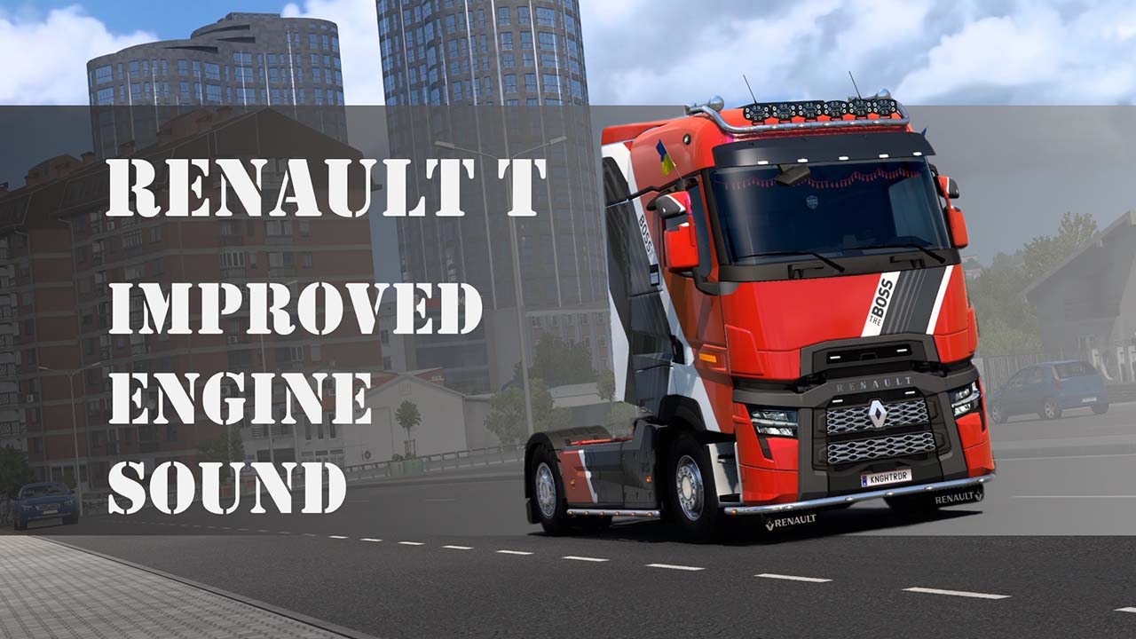 mod_69faff3c0faac_Renault-T-Improved-Engine-Sound.jpg