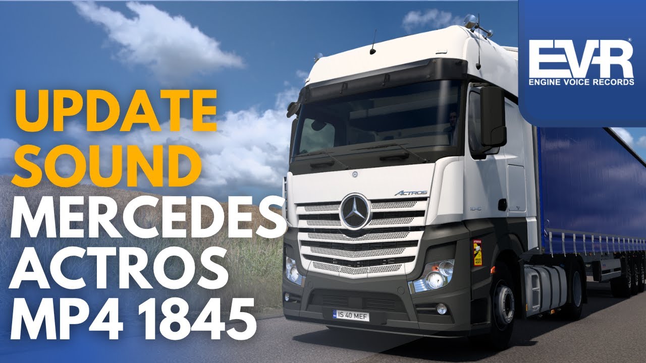 mod_6a73e5c9e1546_SFX-Mercedes-Benz-Actros-MP4-1845-Euro5-2012-2.jpg