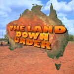 mod_6a9cbc21ec8f3_The-Land-Down-Under.jpg