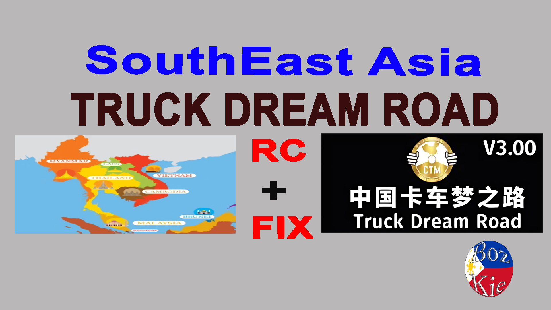 SouthEast Asia - TRUCK DREAM ROAD V3 RC + FIX v2.1-1.61