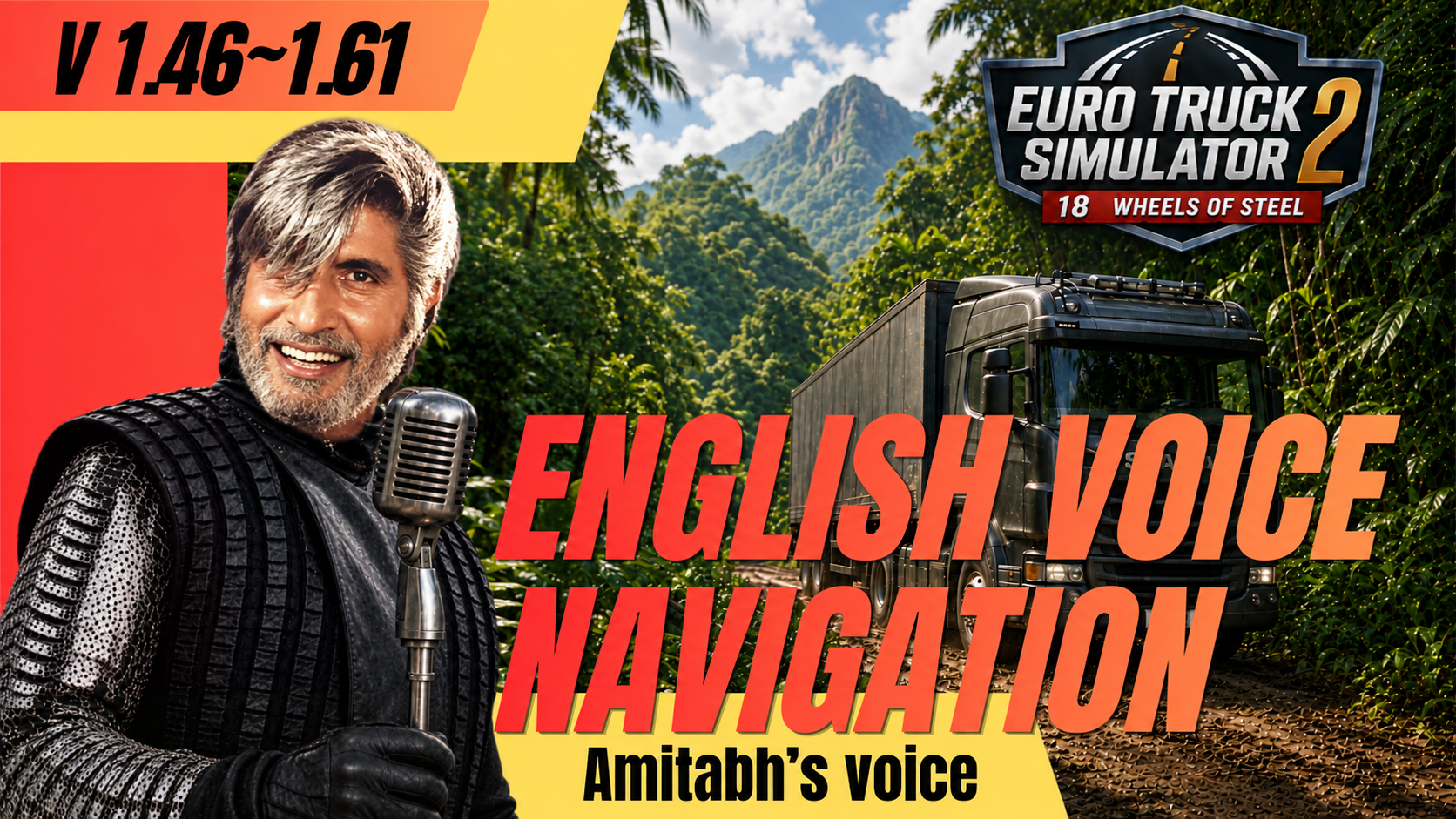 Voice Navigation for ETS2 V 1.61 - English Voice of Amitabh