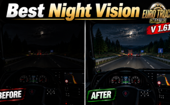 # 🌙 Best Night Vision Mod for ETS2 v 1.61 🌃